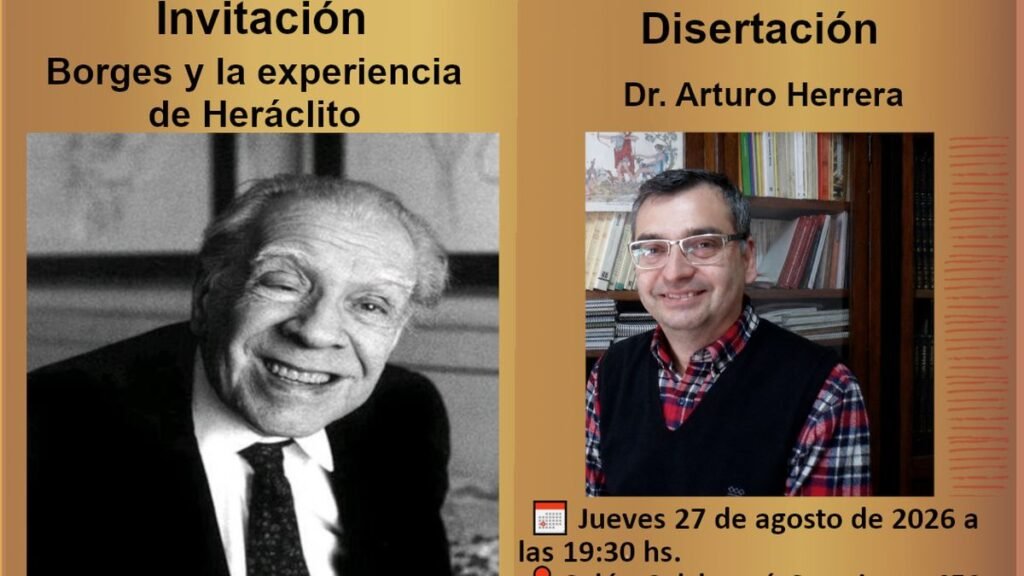 Arturo Herrera disertará sobre “Borges y la experiencia de Heráclito”